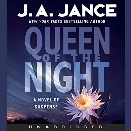 Queen of the Night Low Price: A Novel of Suspense (Walker Family Mysteries, 4) (9780062102812) by Jance, J. A