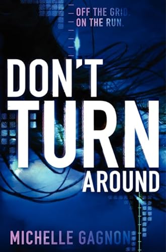 9780062102911: Don't Turn Around (Don't Turn Around, 1)
