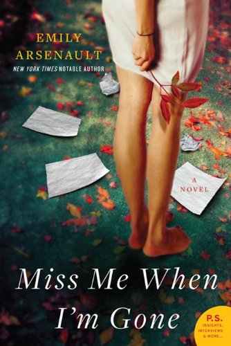 9780062103109: Miss Me When I'm Gone: A Novel