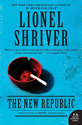 9780062103338: The New Republic: A Novel (P.s.)
