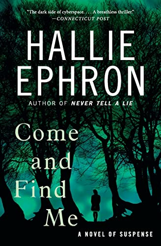 Beispielbild fr Come and Find Me: A Novel of Suspense zum Verkauf von SecondSale