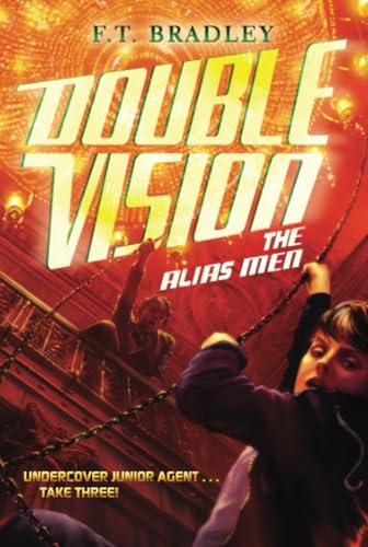 Beispielbild fr Double Vision: the Alias Men zum Verkauf von Better World Books