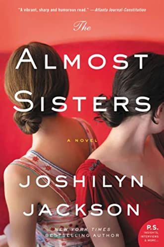 Beispielbild fr The Almost Sisters A Novel zum Verkauf von SecondSale