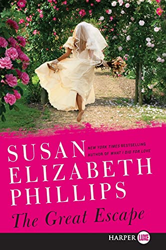 The Great Escape: A Novel (Wynette, Texas, 7) (9780062106124) by Phillips, Susan Elizabeth