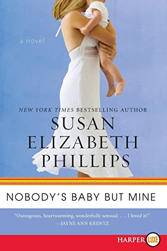 9780062107008: Nobody's Baby But Mine: A Novel (Chicago Stars, 3)