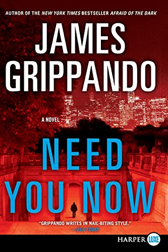 Stock image for Need You Now : A Novel for sale by Better World Books