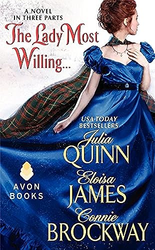 9780062107381: The Lady Most Willing...: A Novel in Three Parts (Avon Historical Romance)