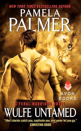 Beispielbild fr Wulfe Untamed: A Feral Warriors Novel zum Verkauf von medimops