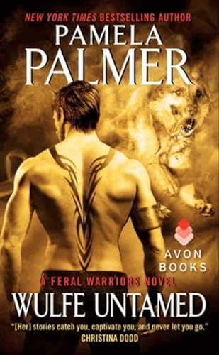 9780062107558: Wulfe Untamed: A Feral Warriors Novel