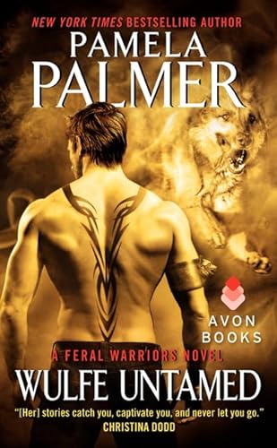 9780062107558: Wulfe Untamed: A Feral Warriors Novel (Feral Warriors, 8)