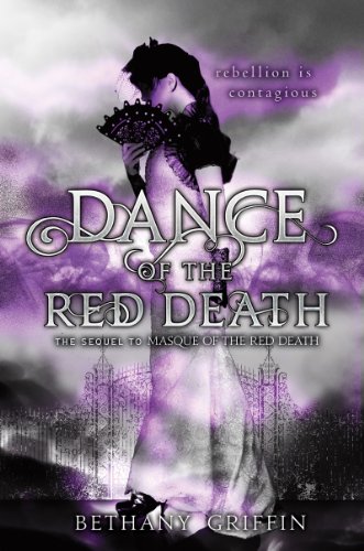 Imagen de archivo de Dance of the Red Death (Masque of the Red Death, 2) a la venta por SecondSale