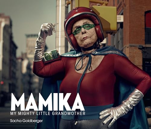 Stock image for Mamika : My Mighty Little Grandmother for sale by Better World Books: West