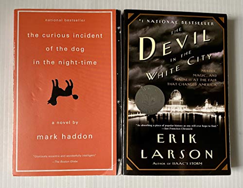 Stock image for 2 Books! 1) The Curious Incident of the Dog in the Night-time 2) The Devil in the White City for sale by GF Books, Inc.