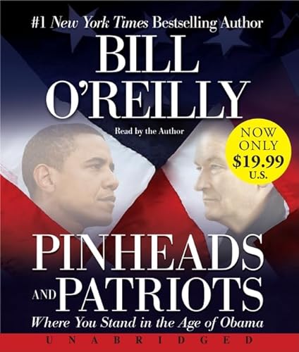 Stock image for Pinheads and Patriots Low Price CD: Where You Stand in the Age of Obama for sale by Half Price Books Inc.
