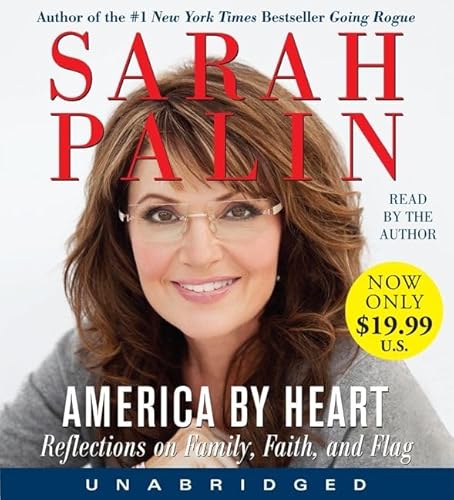 Beispielbild fr America by Heart: Reflections on Family, Faith, and Flag zum Verkauf von Buchpark
