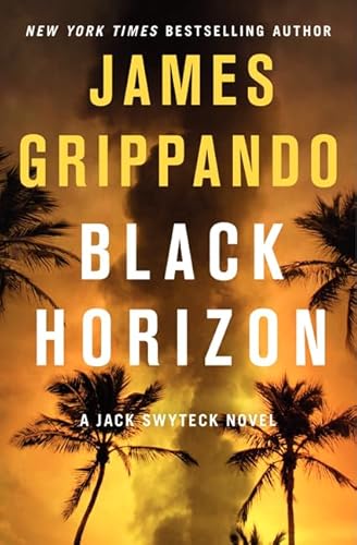 9780062109880: Black Horizon: 11 (Jack Swyteck)