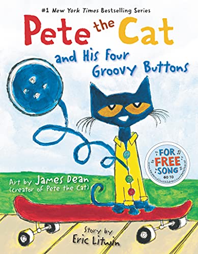 Stock image for Pete the Cat and His Four Groovy Buttons for sale by Rob the Book Man