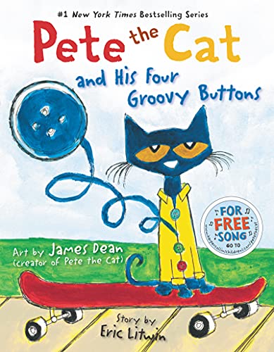 Stock image for Pete the Cat and His Four Groovy Buttons for sale by Dream Books Co.