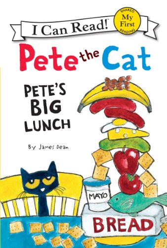 9780062110701: Pete the Cat: Pete's Big Lunch (My First I Can Read)