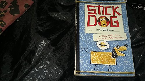 9780062110787: Stick Dog (Stick Dog, 1)