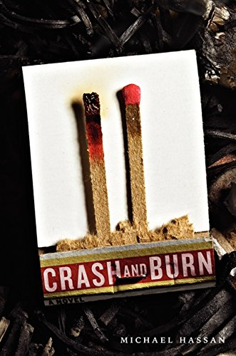 9780062112903: Crash and Burn