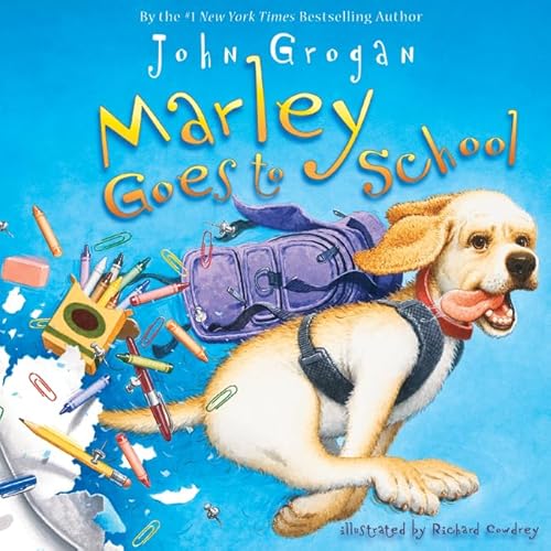 9780062113665: Marley Goes to School