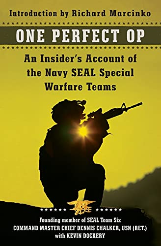 Beispielbild fr One Perfect Op: An Insider's Account of the Navy SEAL Special Warfare Teams zum Verkauf von SecondSale