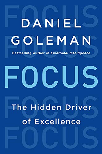 Beispielbild fr Focus: The Hidden Driver of Excellence zum Verkauf von ThriftBooks-Dallas