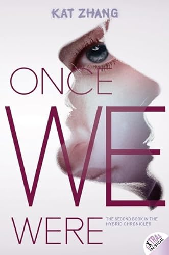 9780062114914: Once We Were (Hybrid Chronicles, 2)