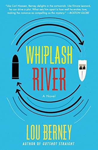 9780062115287: WHIPLASH RIVER: A Novel