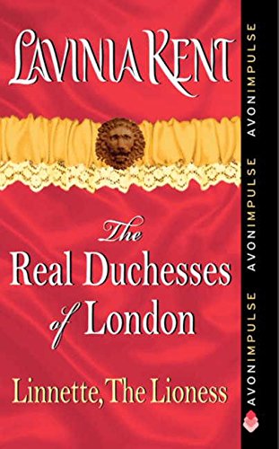 9780062115706: Linnette, The Lioness (Real Duchesses of London)