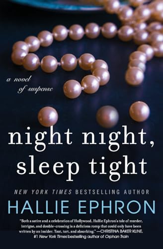 Beispielbild fr NIGHT NIGHT, SLEEP TIGHT: A Novel of Suspense zum Verkauf von Learnearly Books