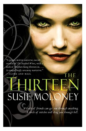 9780062117663: The Thirteen: A Novel