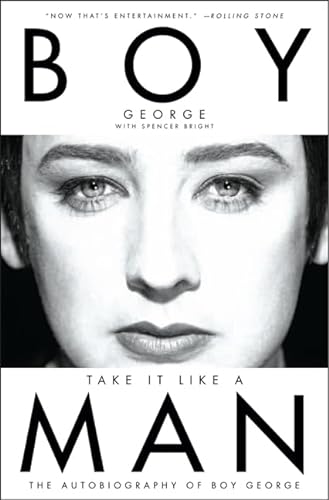 Beispielbild fr Take It Like a Man: The Autobiography of Boy George zum Verkauf von Goodwill Industries