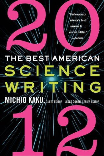 Stock image for The Best American Science Writing 2012 for sale by Wonder Book