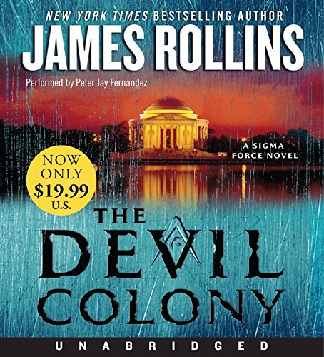 Stock image for The Devil Colony: A Sigma Force Novel for sale by Goodwill