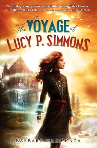 9780062119797: The Voyage of Lucy P. Simmons: 1