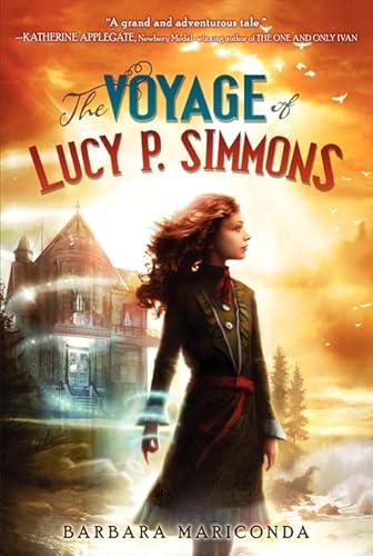 9780062119803: The Voyage of Lucy P. Simmons