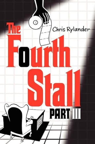 Stock image for The Fourth Stall Part III (Fourth Stall, 3) for sale by Red's Corner LLC