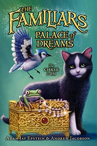 Beispielbild fr Palace of Dreams (Familiars, 4) zum Verkauf von SecondSale