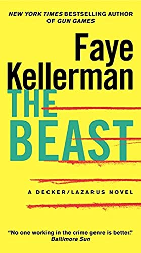 Beispielbild fr The Beast: A Decker/Lazarus Novel (Decker/Lazarus Novels, 21) zum Verkauf von Gulf Coast Books