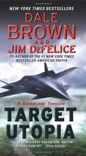 9780062122872: Target Utopia: A Dreamland Thriller