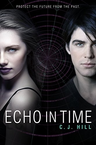 Stock image for Echo in Time (Erasing Time, 2) for sale by HPB-Ruby