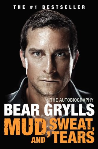 Stock image for Mud, Sweat, and Tears: The Autobiography for sale by SecondSale