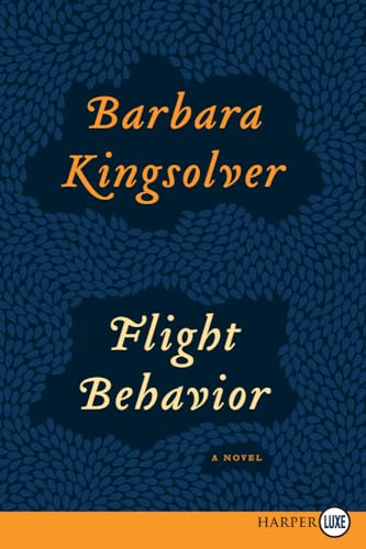 9780062124302: Flight Behavior: A Novel