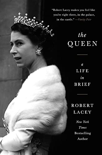 Beispielbild fr The Queen: A Life in Brief zum Verkauf von SecondSale
