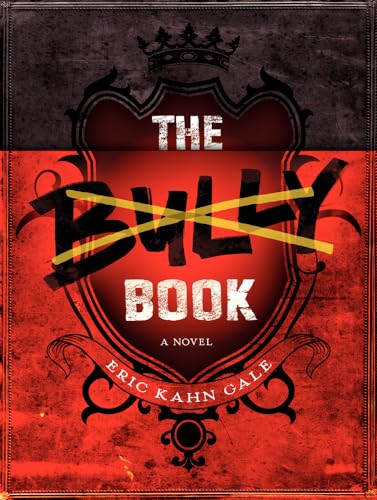 Imagen de archivo de The Bully Book: A Novel a la venta por SecondSale