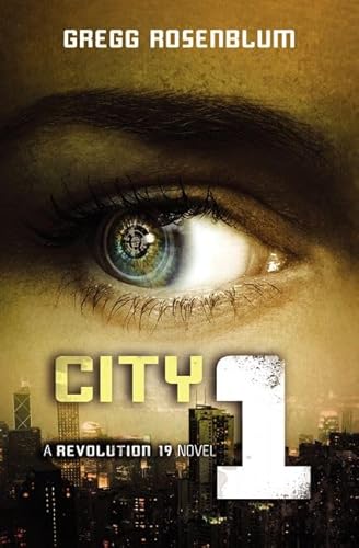 9780062126016: City 1 (Revolution 19, 3)