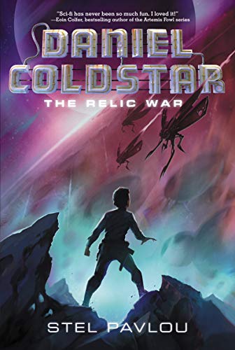 Stock image for Daniel Coldstar #1: The Relic War for sale by Jenson Books Inc