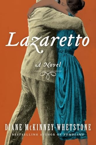 Stock image for Lazaretto : A Novel for sale by Better World Books